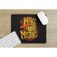 MAKE MORE MISTAKE MOUSE PAD