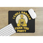 CHILL HARDER MOUSE PAD