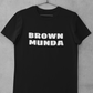BROWN MUNDA T-SHIRT