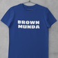 BROWN MUNDA T-SHIRT